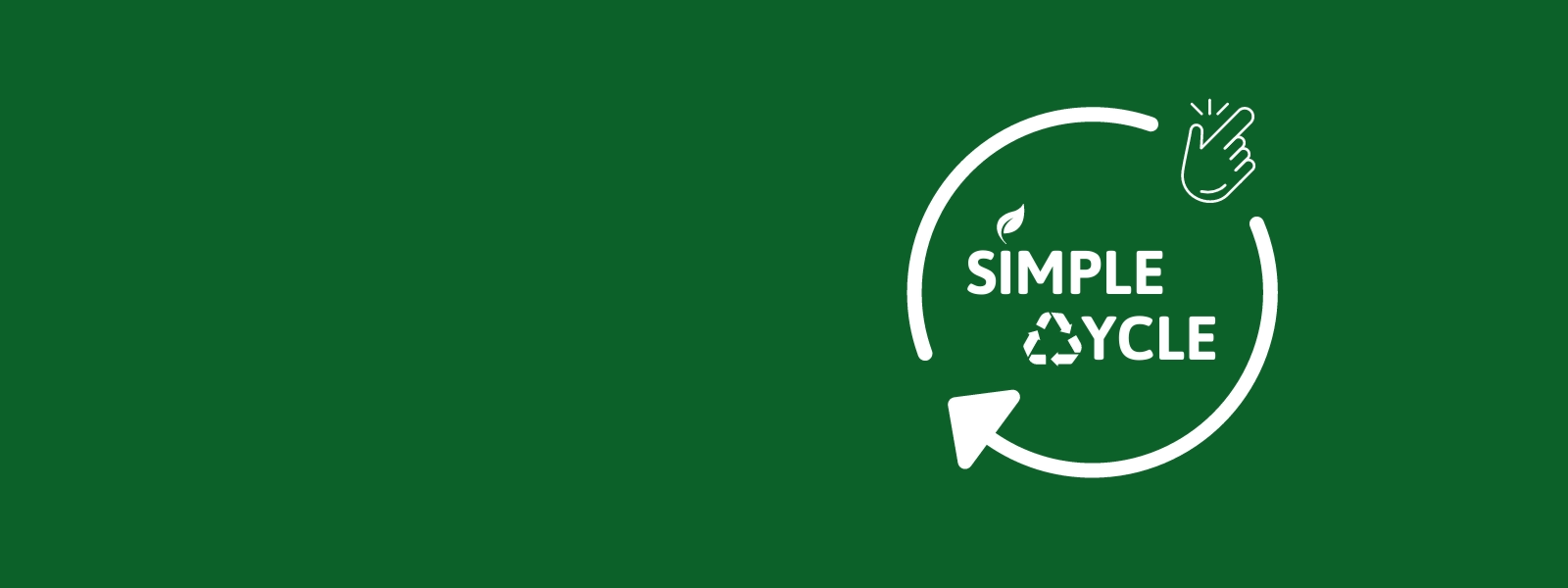 SimpleCycle logo: a round arrow that circles around the words SimpleCycle. Simple has a leaf on the i and Cycle has a recycling logo over the c. There is a hand in the middle of the arrow denoting a snap of the fingers. All in white on a green background.